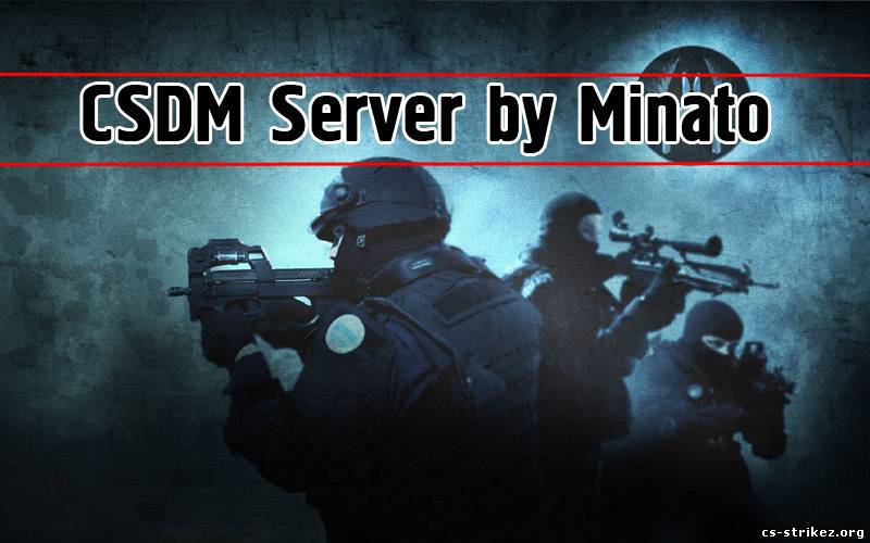 CSDM Server by Minat...